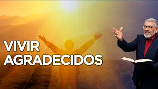 EN VIVO - VIVIR AGRADECIDOS - HNO. SALVADOR GOMEZ