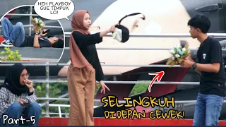 JANJI GAK ESMOSI! SELINGKUHIN CEWEK DEPAN CEWEK - Part5