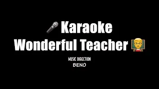 Teachers Day | Wonderful Teacher | IT | Karaoke | Song for Schools (Official)