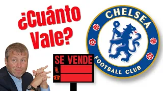 🔥 El CHELSEA está EN VENTA | ¿Cuánto Vale? | Valoración