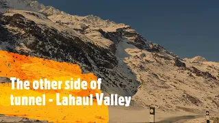 Trip to Atal Tunnel and Lahaul Valley