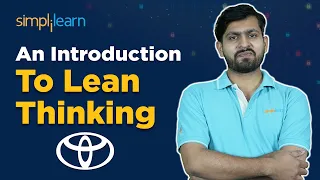 What Is Lean Thinking? | What Are the Lean Principles? | Lean Six Sigma |  Simplilearn