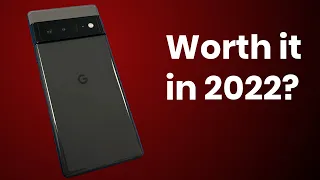 The Most Pro Pixel Ever? - Google Pixel 6 Pro - Worth it in 2022? (Real World Review)