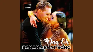 Day Oh Banana Boat Song