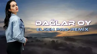 Ramal Dadashov - Dağlar Oy Remix Yeni 2023