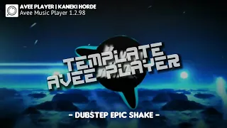 AVEE PLAYER TEMPLATE DUBSTEP EPIC SHAKE 60 FPS (FREE DOWNLOAD)