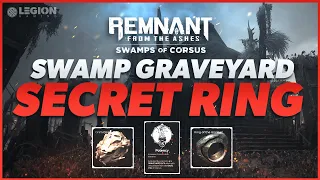 How to Open the Swamp Graveyard Door | New Rings & Trait | Remnant From the Ashes