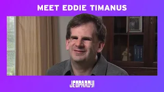 Jeopardy!'s First Blind Contestant: Eddie Timanus | JEOPARDY!