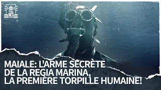 Maiale : L'arme secrète de la Regia Marina, la première torpille humaine !