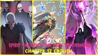 SPIRIT SACRIFICE: THE PATH TO GODHOOD CHAPTER 12 ENGLISH (Difficulty Escalation)
