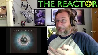 Reactor - Karnivool - Sound Awake - Change Part 2 - Pt 10