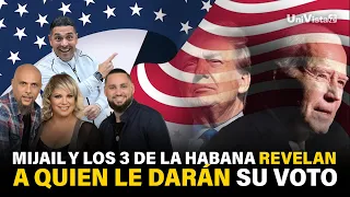 Los 3 de La Habana y Mijail declaran su voto | El que ríe último…? I UniVista TV