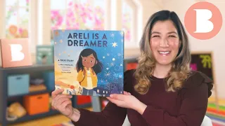 Areli Is a Dreamer - Read Aloud Picture Book | Brightly Storytime