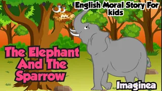 The elephant And The Sparrow | English Cartoon | Panchatantra Moral Stories for Kids | Imaginea