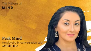 Peak Mind | Amalavajra in conversation with Amishi Jha