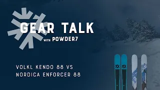 2022-2023 Nordica Enforcer 88 vs Volkl Kendo 88 Ski Comparison | Powder7