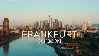 FRANKFURT, GERMANY | BY DRONE 4K