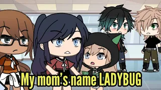 Future Baby Meme / gacha meme / Miraculous🐞MLB meme  ( your not my mom )