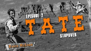 Tate (TV-1960) STOPOVER (Episode 2) TV Western