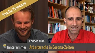 Sascha Tomanek: Arbeitsrecht in Corona-Zeiten | Hinterzimmer #044