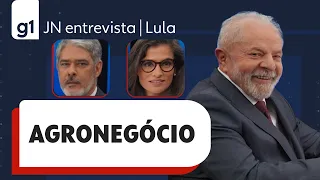 Lula responde a pergunta sobre agronegócio em entrevista ao JN | Jornal Nacional | Eleições | g1