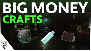 What Crafts To Use To Make BIG MONEY in Tarkov