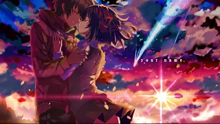 Zen Zen Zense (前前前世)「AMV」RADWIMPS - Kimi no Na wa (Your Name) 君の名は Theme Song