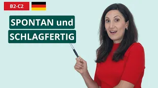 Spontan und schlagfertig Deutsch sprechen - SO habe ich es gelernt