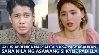 Aljur Abrenica NAGSALITA NA sa PAGBABALIKAN sana nila ng asawang si Kylie Padilla