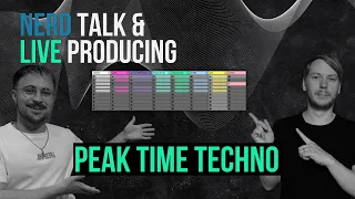Nerd Talk & Live Producing - Peak Time Techno mit Ableton Live