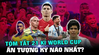 TOÀN BỘ VỀ 21 KỲ WORLD CUP TRONG LỊCH SỬ