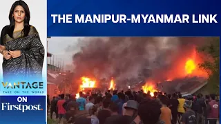 Is There a Myanmar Link in The Manipur Violence? | Vantage with Palki Sharma