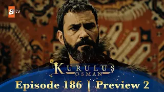 Kurulus Osman Urdu | Season 3 Episode 186 Preview 2