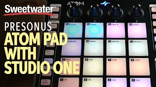 Using PreSonus ATOM Pad with Studio One DAW Software