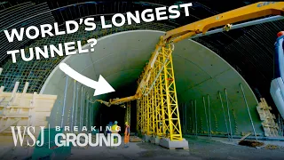 Can the World’s Longest Tunnel Solve One of Europe’s Worst Bottlenecks? | WSJ Breaking Ground