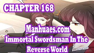 Immortal Swordsman In The Reverse World Chapter 168 [English Sub] | MANHUAES.COM