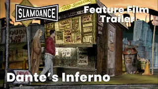 Dante's Inferno | Feature FIlm Trailer | Slamdance Channel