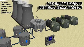 How to make an RBMK Reactor in "1.12.2" HBM Reloaded -Water Ducts not connecting to Steam Connectors