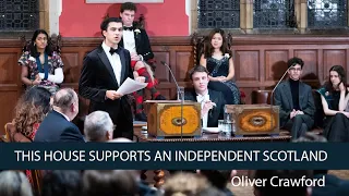 Oliver Crawford: Scotland SHOULD be independent - 1/6 | Oxford Union