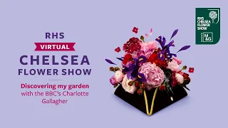 Discovering my garden - with the BBC's Charlotte Gallagher | RHS Virtual Chelsea 2021