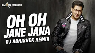 "Oh Oh Jane Jaana"  - Salman Khan -  Pyaar Kiya Toh Darna Kya - DJ Abhishek Remix