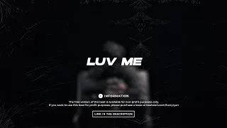 FREE | WeWantWraiths x Mastermind x Baby Mane Type Beat - "Luv Me"