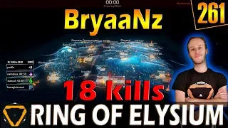 BryaaNz | 18 kills | ROE (Ring of Elysium) | G261