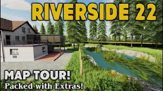 “RIVERSIDE 22” (Packed with EXTRAS) | FS22 MAP TOUR! NEW MOD MAP | Farming Simulator 22 (Review) PS5