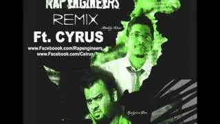 Rap Engineers - CYRUS - Conflict Management Remix.