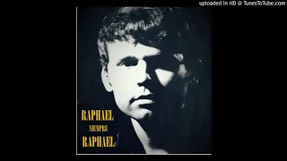 Raphael - Hoy no pienso igual