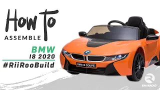 BMW I8 2020 12v Kids Electric Ride On Car Assembly Instructions