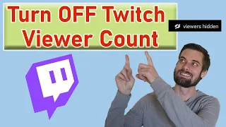 How To Turn Off Viewer Count On Twitch