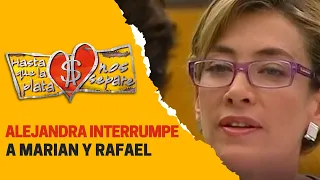 Alejandra interrumpe la reunión de Marian y Rafael | Hasta que la plata nos separe 2006