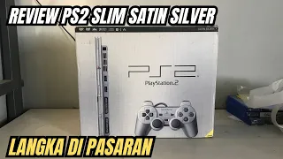 REVIEW PS2 SLIM SATIN SILVER